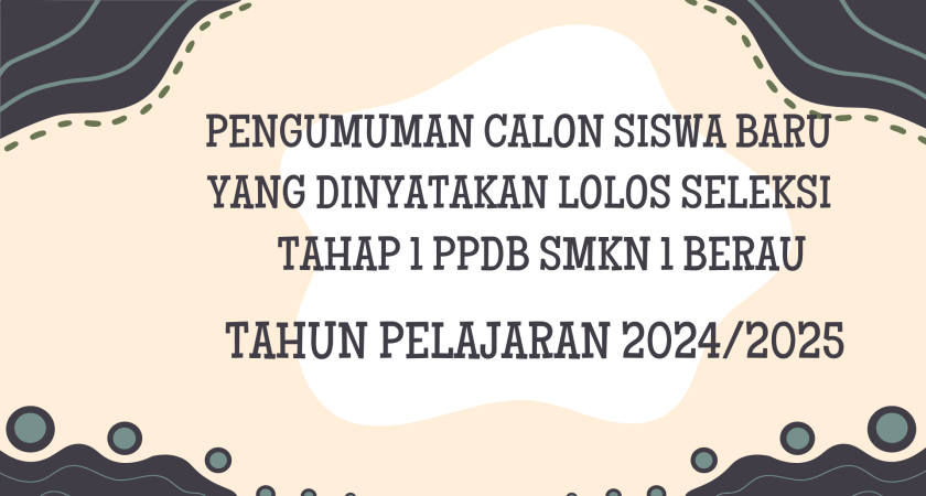 SK Hasil Penerimaan PPDB Tahap 1 SMKN 1 Berau